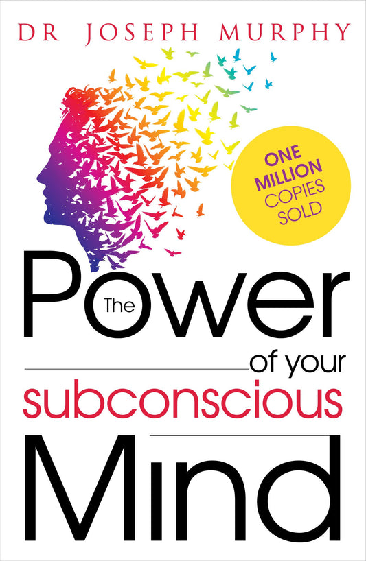 The Power of Subconscious Mind